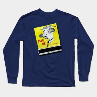 "Draw Me" Advert Matchbook Long Sleeve T-Shirt